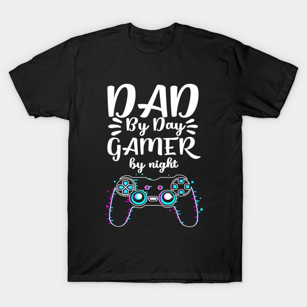 gamer dad T-Shirt by DELLA73